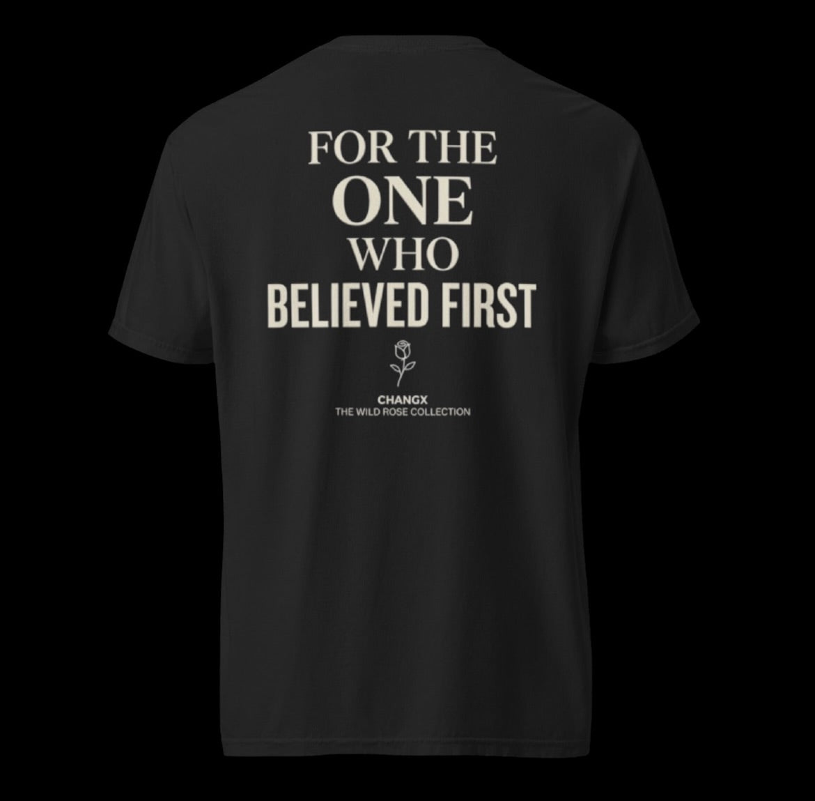 Wild Rose: For the One Who Believed First